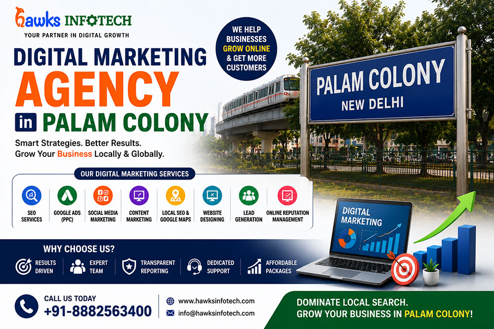 Digital Marketing Agency in Palam Colony